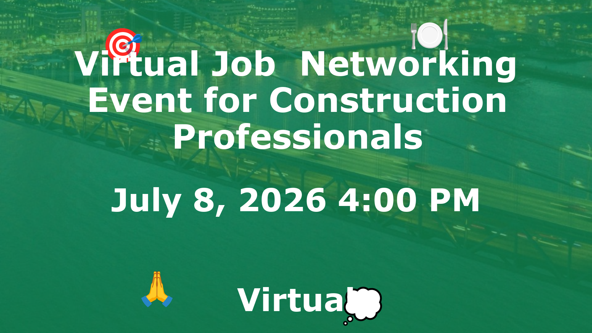 Virtual Job  Networking Event for Construction Professionals event image